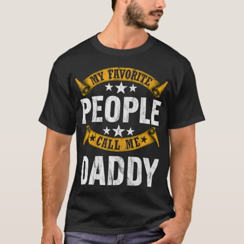 My Favorite People Call Me Dad Vintage Fathers Day T_Shirt