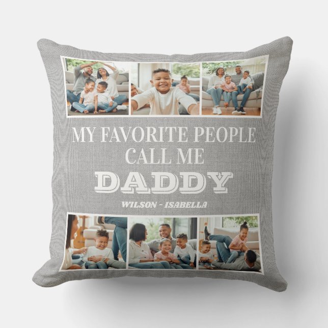 My Favorite People Call Me Daddy Father's Day Throw Pillow (Front)