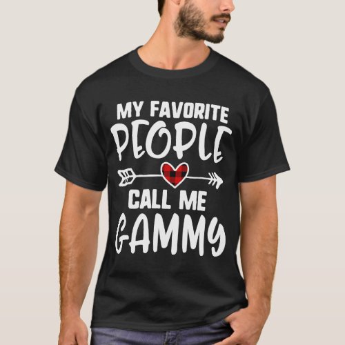 My Favorite People Call Me Gammy Mothers Day Buffa T_Shirt