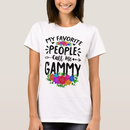 My Favorite People Call Me Gammy Mothers Day  T_Shirt