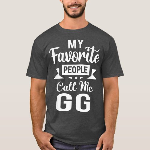 My Favorite People Call Me GG Grandma Christmas T_Shirt