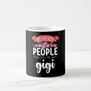 My Favorite People Call Me Gigi Mother's Day Coffee Mug