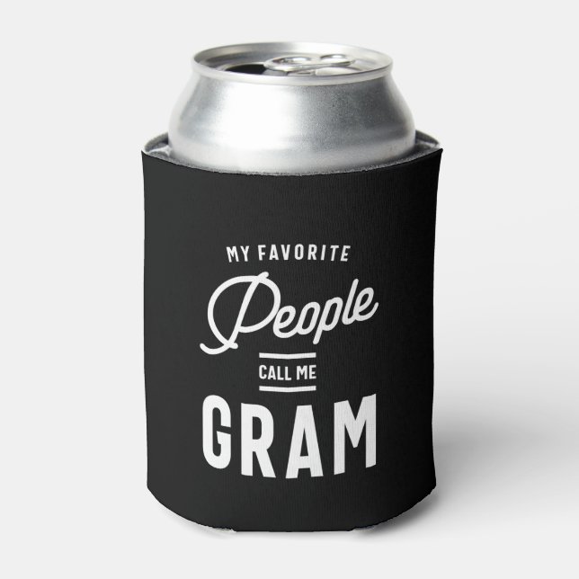 My Favorite People Call Me Gram Can Cooler (Can Front)