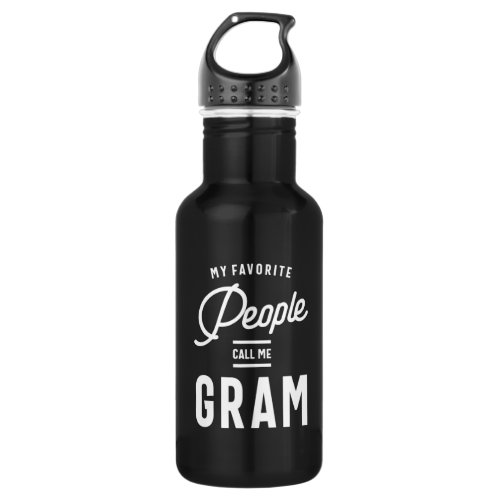My Favorite People Call Me Gram Stainless Steel Water Bottle