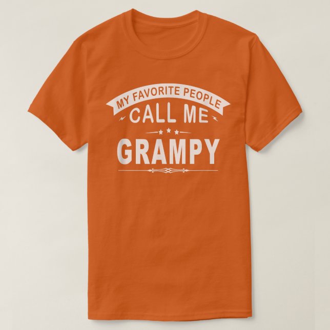 My Favorite People Call Me Grampy Grandpa Men  T-Shirt (Design Front)