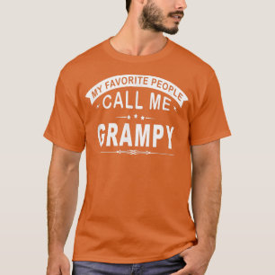 My Favorite People Call Me Grampy Grandpa Men T-Shirt