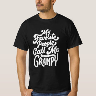 My Favorite People Call Me Grampy T-Shirt