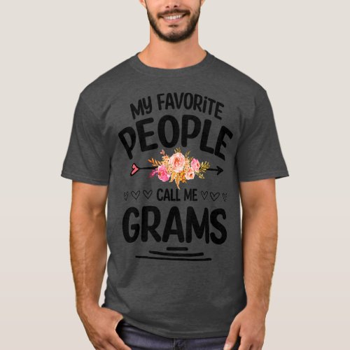 My favorite people call me grams T_Shirt