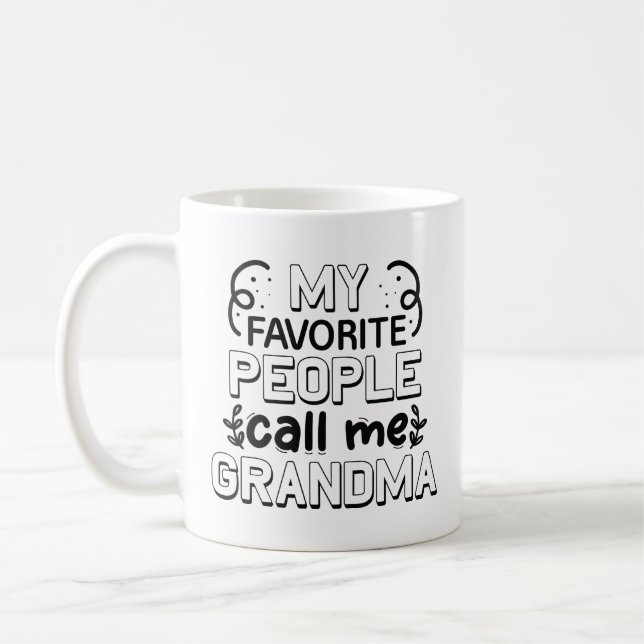 My Favorite People Call Me Grandma Coffee Mug (Left)