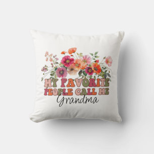 My Favorite People Call Me Grandma Custom Floral Throw Pillow