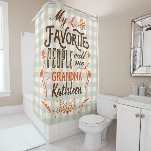 My Favorite People Call Me Grandma Gingham Orange Shower Curtain
