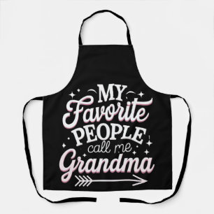 My Favorite People Call Me Grandma Mother’s Day Apron