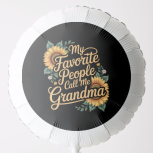 My Favorite People Call Me Grandma Mother's Day Balloon