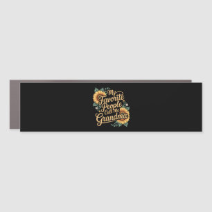 My Favorite People Call Me Grandma Mother's Day Car Magnet