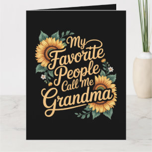 My Favorite People Call Me Grandma Mother's Day Card