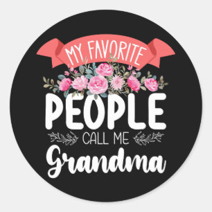 My Favorite People Call Me Grandma Mother's Day Classic Round Sticker