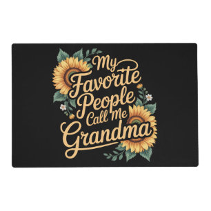 My Favorite People Call Me Grandma Mother's Day Placemat