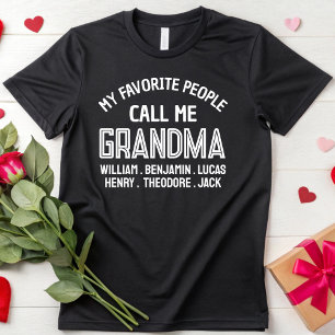 My Favorite People Call Me Grandma Mother's Day T-Shirt