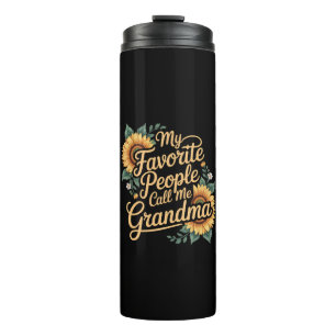 My Favorite People Call Me Grandma Mother's Day Thermal Tumbler