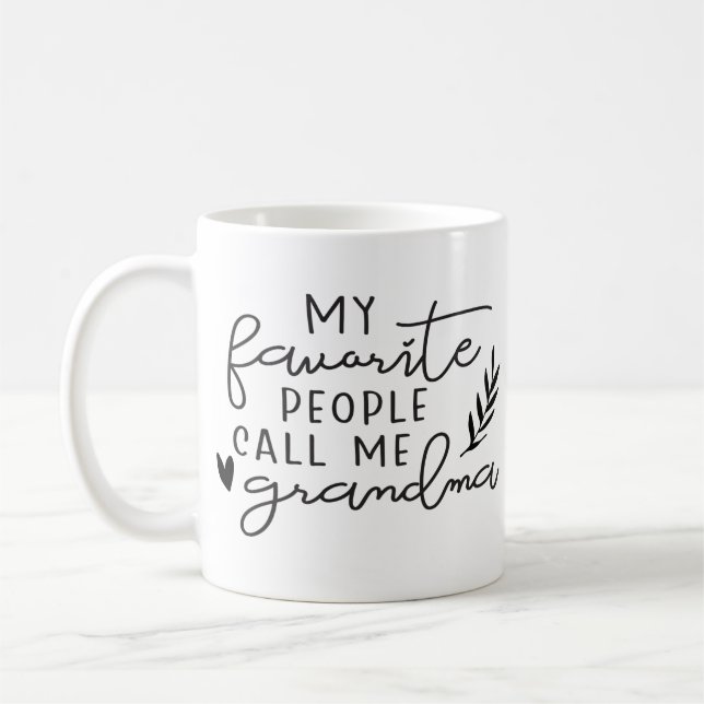 My Favorite People Call Me Grandma Mug (Left)