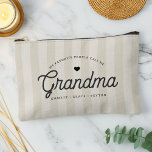 My Favorite People Call Me Grandma Personalized Accessory Pouch<br><div class="desc">Show Grandma how much she means with this personalized striped pouch featuring the heartwarming phrase, “My favorite people call me Grandma.” Personalize with her grandchildren's names, and customize her nickname if she's Glamma or Nannie instead. Perfect for organizing makeup, pens, or small essentials, this custom pouch makes a thoughtful gift...</div>