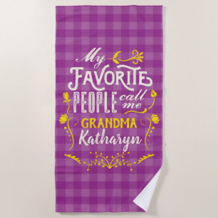 My Favorite People Call Me Grandma Purple Gingham Beach Towel