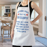 My Favorite People call Me Grandma, White Custom Apron<br><div class="desc">Let grandma know she's special with this fun custom apron featuring the words "My Favorite People Call me Grandma". Then add all the grandkids names below. Perfect for grandmas,  moms,  aunts,  grandpas,  dads,  etc. who love to cook.</div>