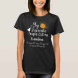 My Favorite People call Me Grandma with grandkids T-Shirt<br><div class="desc">Personalized Grandma with names of the grandkids</div>