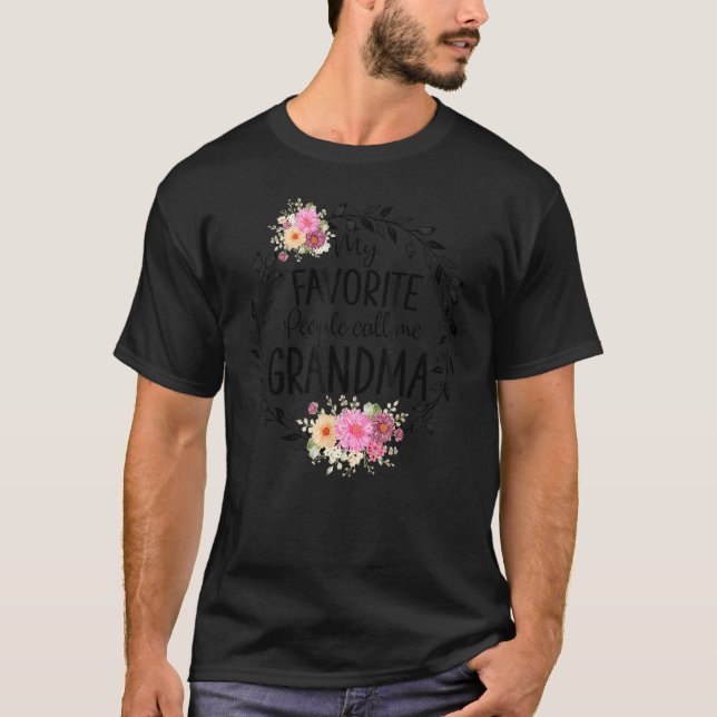 My Favorite People Call Me Grandma Women Flower Gr T-Shirt (Front)