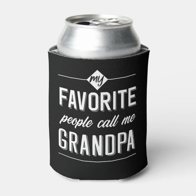 My Favorite People Call Me Grandpa Can Cooler (Can Front)