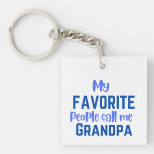 My Favorite People Call me Grandpa Keychain