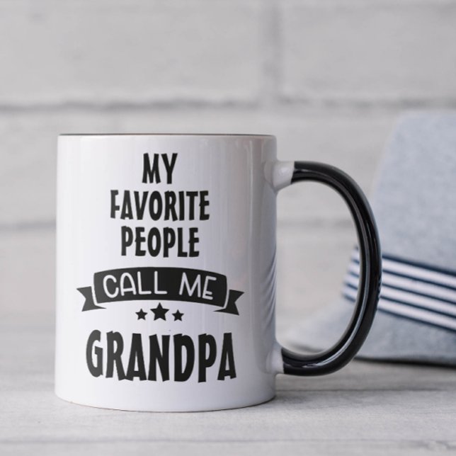 My Favorite People Call Me Grandpa Mug (Favorite people call me grandpa coffee mug)