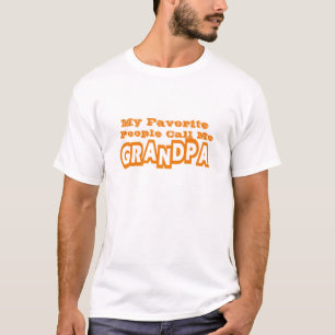 My Favorite People Call Me Grandpa T-Shirt