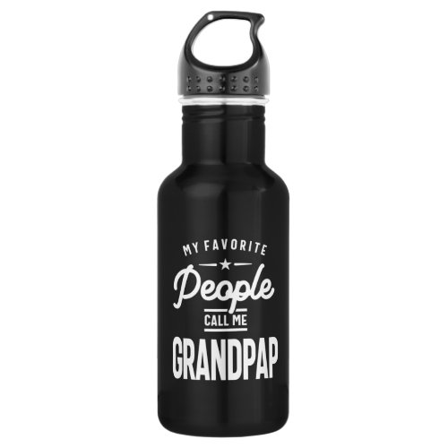 My Favorite People Call Me Grandpap Stainless Steel Water Bottle