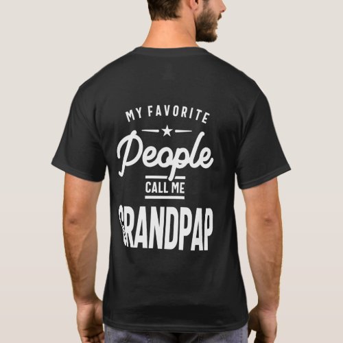 My Favorite People Call Me Grandpap T_Shirt