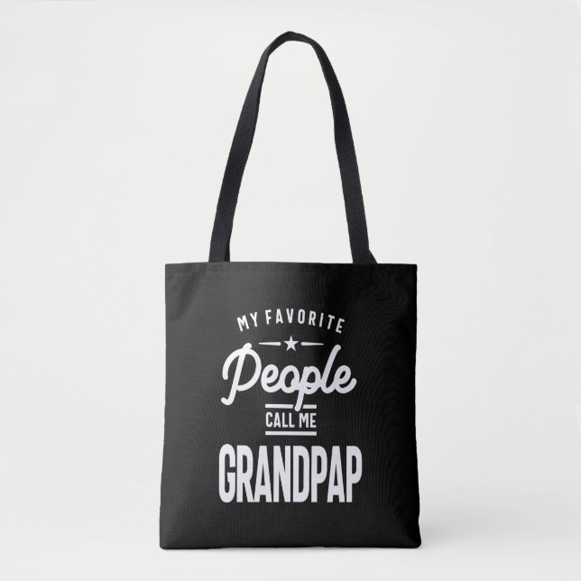 My Favorite People Call Me Grandpap Tote Bag (Front)