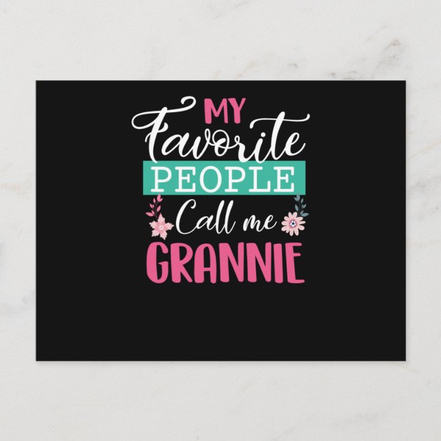 My Favorite People Call Me Grannie Grandma Mother Invitation Postcard (Front)