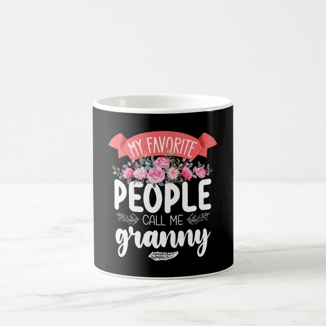 My Favorite People Call Me Granny Mother's Day Coffee Mug (Center)