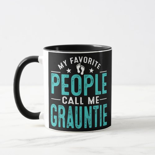 My Favorite People Call Me Grauntie Vintage Mug