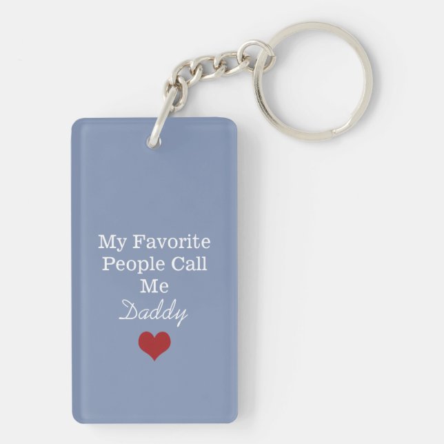My Favorite People Call Me ? Keepsake Photo  Keychain (Back)