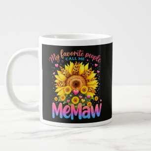 My Favorite People Call Me Memaw Mothers Day Giant Coffee Mug