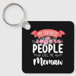 My Favorite People Call Me Memaw Mother's Day Keychain