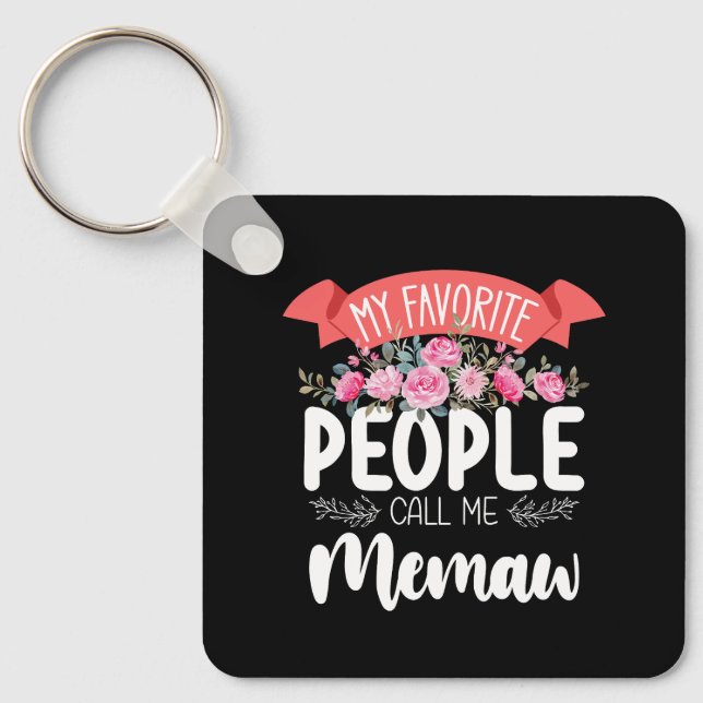 My Favorite People Call Me Memaw Mother's Day Keychain (Front)