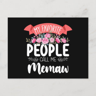 My Favorite People Call Me Memaw Mother's Day Postcard