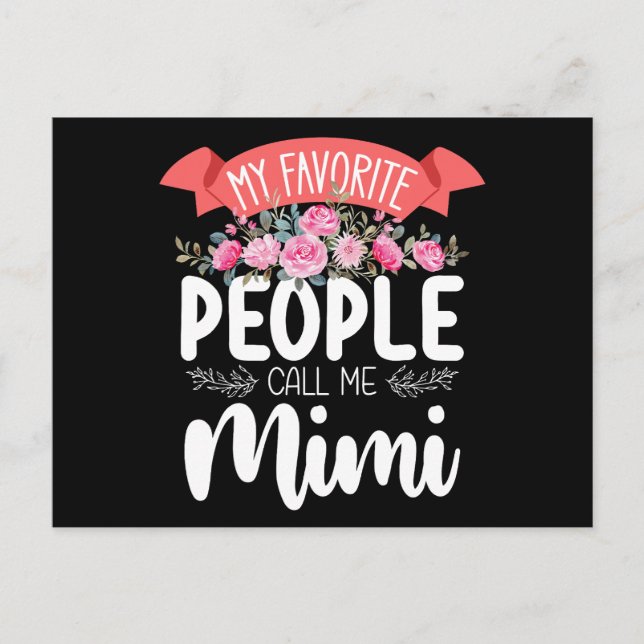 My Favorite People Call Me Mimi Mother's Day Postcard (Front)