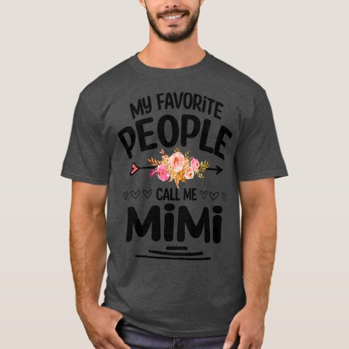 My favorite people call me mimi T_Shirt