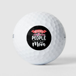 My Favorite People Call Me Mom Mother's Day Family Golf Balls