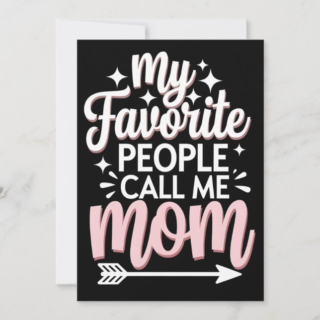 My Favorite People Call Me Mom Mother's Day Floral Invitation (Front)