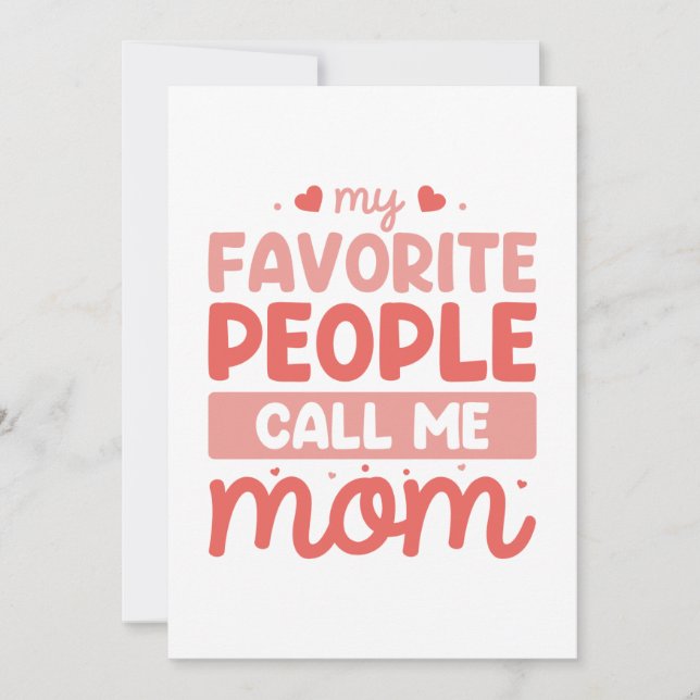 My Favorite People Call Me Mom Thank You Card (Front)