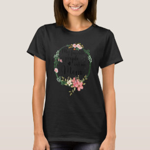 My Favorite People Call Me Mom Women Floral Mommy  T-Shirt